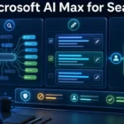 Microsoft Advertising AI Max: What Search Advertisers Should Review Microsoft Advertising AI Max: What Search Advertisers Should Review
